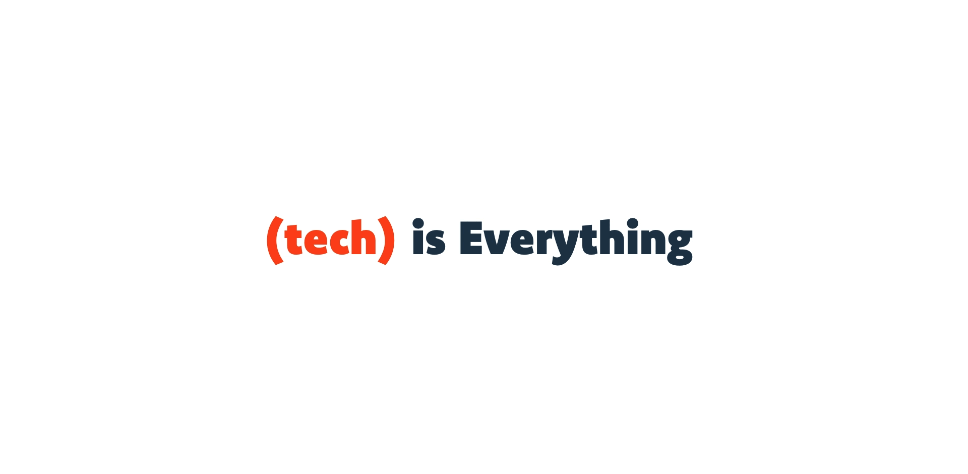 Tech is Everything WEB